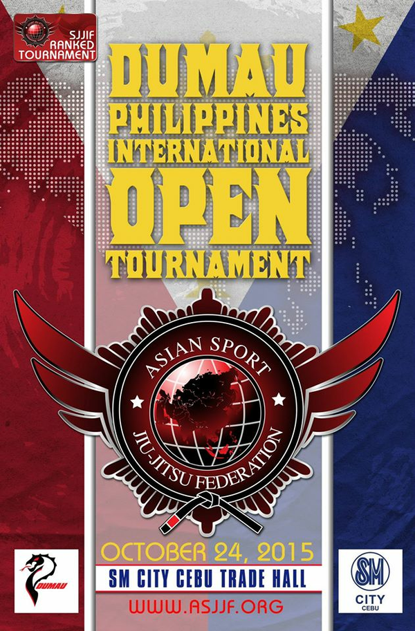 ASJJF - 2015 DUMAU PHILIPPINE INTERNATIONAL JIU JITSU OPEN TOURNAMENT Poster
